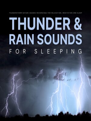 cover image of Thunder and Rain Sounds For Sleeping